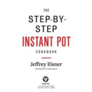 The Step-by-Step Instant Pot Cookbook Book Layout Design